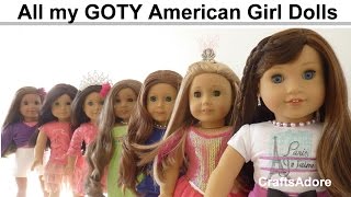 All my GOTY American Girl Dolls  Spring 2015  HD [upl. by Dorie]