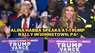 Alina Habba Speaks at Trump Rally in Johnstown PA trump alinahabba [upl. by Niltiak893]