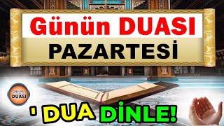 PAZARTESİ Günü DUASI DİNLE  Zikir Kalbe ŞİFADIR [upl. by Erdeid]