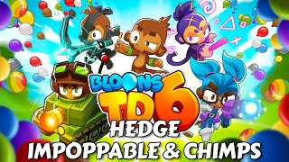 Bloons TD 6  Hedge  Impoppable amp Chimps  Easy Strat [upl. by Wehttam69]