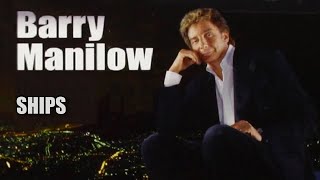 Ships  Barry Manilow Karaoke [upl. by Romano786]