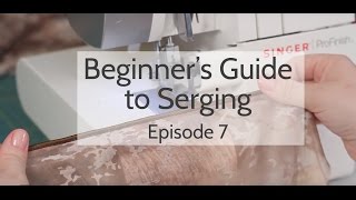 Beginners Guide to Serging Ep 7 Rolled Edge [upl. by Panthia447]