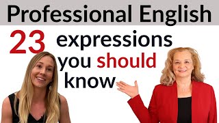 Learn Professional English Expressions For Fluent English [upl. by Aronel400]