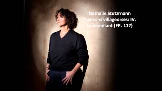 Nathalie Stutzmann The complete quotChansons villageoises FP 117quot Poulenc [upl. by Coray]