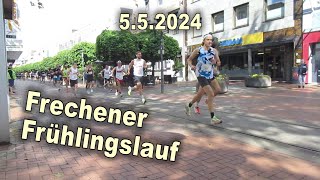 05052024  Frechener Frühlingslauf [upl. by Ikcaj]