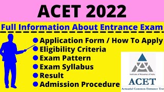 All About ACET 2022 Notification Dates Application Eligibility Pattern Syllabus Admit Card [upl. by Goth]