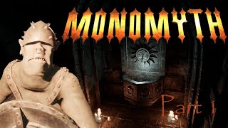 Monomyth Part 1 Character Creation and Early Gameplay [upl. by Abrams]