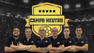 CAMPO NEUTRO  AO VIVO  19022024 [upl. by Hutson]