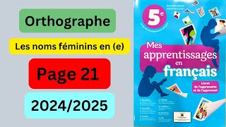 Orthographe mes apprentissages en français 5 AEP page 21 Edition 20242025 [upl. by Ardnasela277]