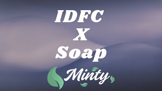 Blackbear  IDFC X Soap Mashup [upl. by Keyek]