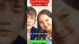 Rochelle 8th Monthsary of Love 💙RoelOfMalalagreychellemoralesvlogs kalingaproel remix [upl. by Tiff]