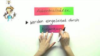 Adverbialsätze  Deutsch  Grammatik [upl. by Anivahs]