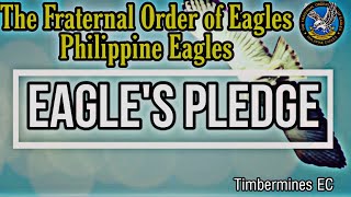 Eagles Pledge Official The Fraternal Order of EaglesPhilippine Eagles [upl. by Acysej394]