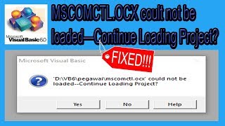 Cara Mengatasi Error MscomctlOCX Could Not Be Loaded Visual Basic 60 [upl. by Anerb894]