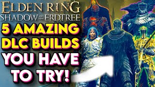 Elden Ring DLC  INSANE Builds For EACH STAT Shadow of the Erdtree Best Builds Supercut [upl. by Chong672]