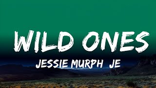 Jessie Murph Jelly Roll  Wild Ones Lyrics [upl. by Alyks]