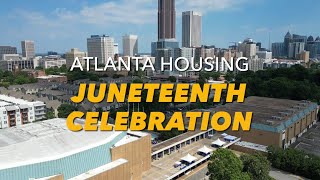 Atlanta Housing Juneteenth Celebration 2024 [upl. by Notreb]