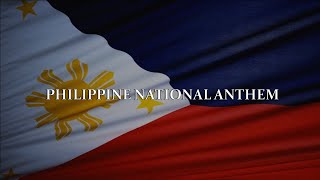 PHILIPPINE NATIONAL ANTHEM WITH LYRICS HD 2024 [upl. by Marasco]