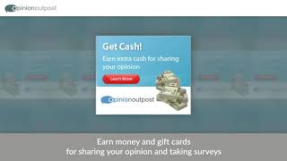 Share Your Opinion  Earn Cash with Opinion Outpost [upl. by Aela937]