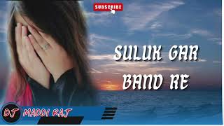 Suluk Gar Band Re🔹 Edm Remix🔹New Santhali Mashup Dj Song 2024🔹Dj Maddi Raj [upl. by Mohsen903]