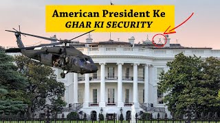 Amazing Security Features of WHITE HOUSE [upl. by Enajharas500]