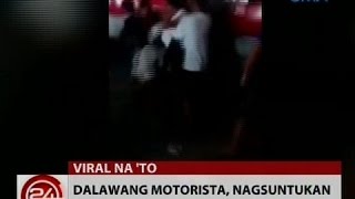 24 Oras Dalawang motorista nagsuntukan [upl. by Christiana]