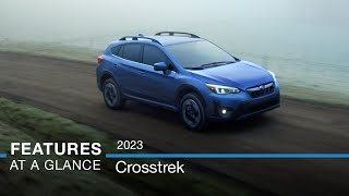 2023 Subaru Crosstrek  Features at a Glance [upl. by Iliak]