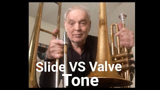 Slide VS Valve Tone Comparison [upl. by Darcie]