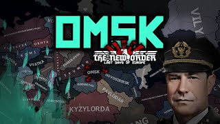 OMSK and the Saviors of Russia  The New Order HOI4 [upl. by Nnylarej898]