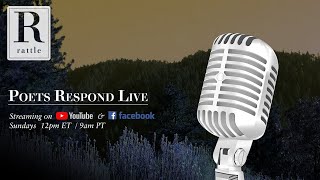 Poets Respond Live  June 7 2020 [upl. by Nirro]