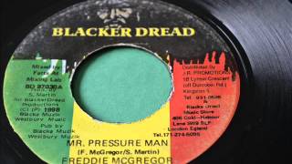 Freddie McGregor quotMr Pressure Manquot Label  Blacker Dread [upl. by Lody]