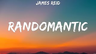 James Reid  Randomantic Lyrics [upl. by Samaj530]