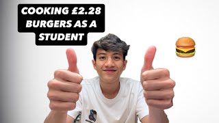 COOKING £228 BURGERS AS A STUDENT IN UNIVERSITY [upl. by Debra51]