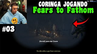 Coringa jogando Fears to Fathom Ironbark Lookout PELA PRIMEIRA VEZ  EP 01 [upl. by Monto]