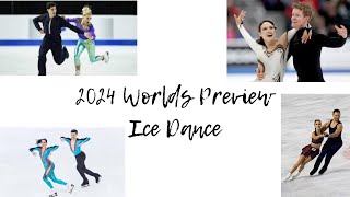 2024 World Championship Preview  Ice Dance [upl. by Slin]