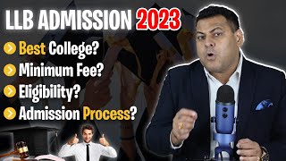 LLB Admission 2023 अच्छा College कैसे Choose करें Best College with Lowest fee👍 [upl. by Nodlehs]