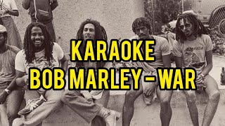 Bob Marley  WAR Karaoke [upl. by Katey365]