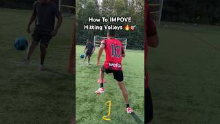 How To IMPROVE Hitting Volleys 🔥🎯soccer football [upl. by Ynnavoj]