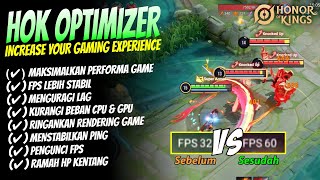 Makin Lancar Pake HOK Optimizer  No Root  Solusi Ngelag Maen HOK  Honor Of Kings [upl. by Nollahp]