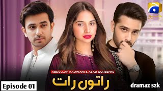 Raton Raat  Episode 01  New Drama  Ali Ansari  Sabeena Farooq  Usama Khan  Review  Dramaz SZK [upl. by Hairabez]