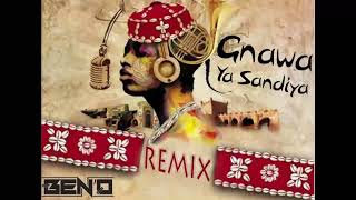 Gnawa sensation Ya sandiya BENO Remix Sensation 2014 [upl. by Wakeen]