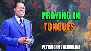 PRAYING IN TONGUES PASTOR CHRIS OYAKHILOME MUST WATCH  PastorChris prayer spirituality faith [upl. by Boggs497]