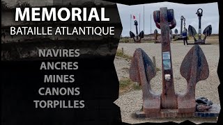 BRETAGNE  MEMORIAL ATLANTIQUE 19391945  Guerre Cuirassés  Ancres [upl. by Gautea]