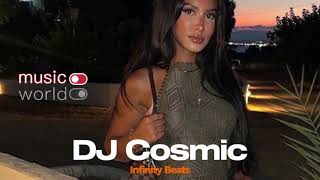 DJ Cosmic  Infinity Beats 2024 Exclusive [upl. by Onstad]