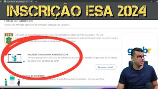 COMO FAZER A INSCRIÇÃO NA ESA 2024 PASSO A PASSO [upl. by Dulcinea]