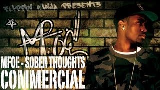 Mfoe  Sober Thoughts Mixtape Promo 1 Commercial [upl. by Courtland556]