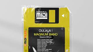 OULALA   Magnum Band pro MIDI Instrumental multitrack [upl. by Sancho]