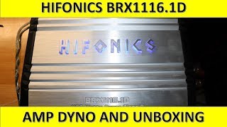 Hifonics BRX11161D Amp Dyno and Unboxing [upl. by Lion736]