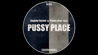 Angelo Ferreri amp Pietro Over Jack  Puy Place Attraction Mix [upl. by Palm]