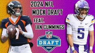 2024 NFL Mock Draft feat Ian Cummings of Pro Football Network  1 Round What We Would Do W Trades [upl. by Auhsaj]